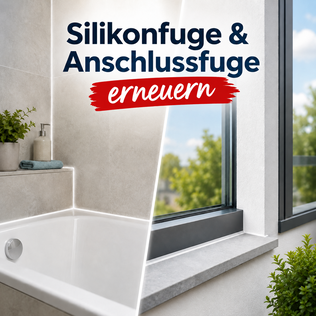 Silikonfuge und Anschlussfuge erneuern