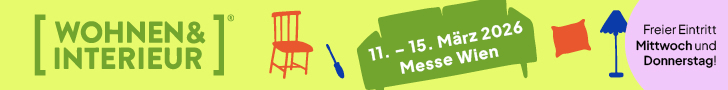 Wohnen & Interieur - 11. - 15. März 2026 - Messe Wien